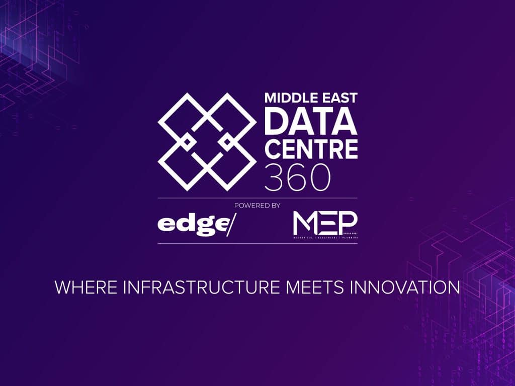MEP Middle East And Edge/ Set To Host Middle East Data Centre 360